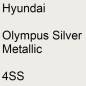 Preview: Hyundai, Olympus Silver Metallic, 4SS.